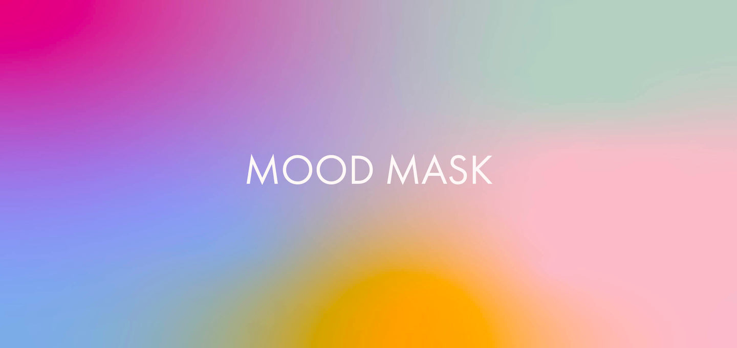 MOOD MASK